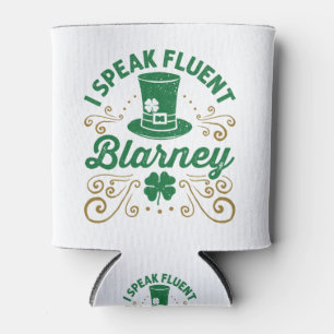 I Speak Fluent Blarney St Patricks Day Irish Can Cooler