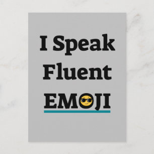 I Speak Fluent Emoji Postcard