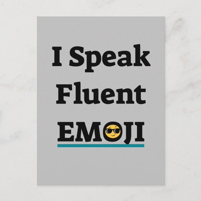 I Speak Fluent Emoji Postcard (Front)