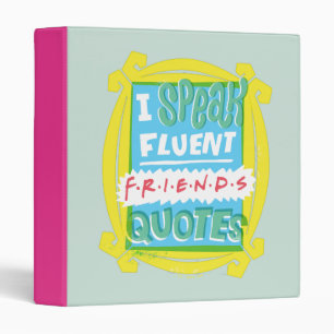 I Speak Fluent FRIENDS™ Quotes - Peephole Binder
