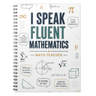 I Speak Fluent Mathematics Funny Math Teacher Notebook