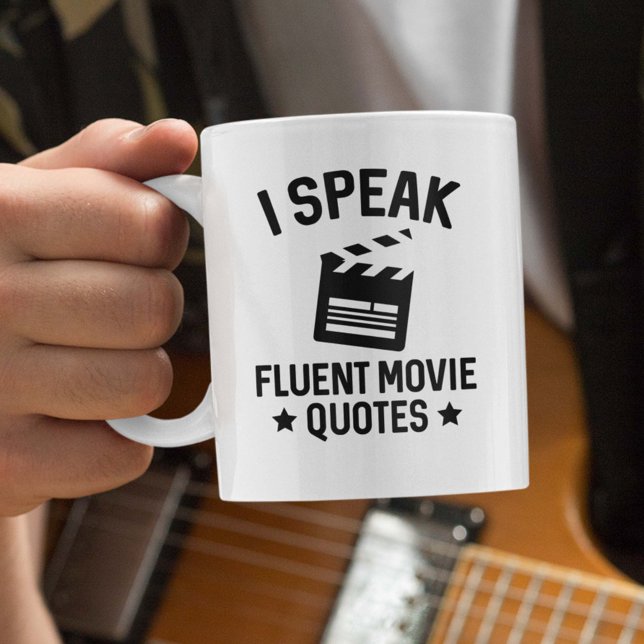 I Speak Fluent Movie Quotes Coffee Mug (I Speak Fluent Movie Quotes Mug)