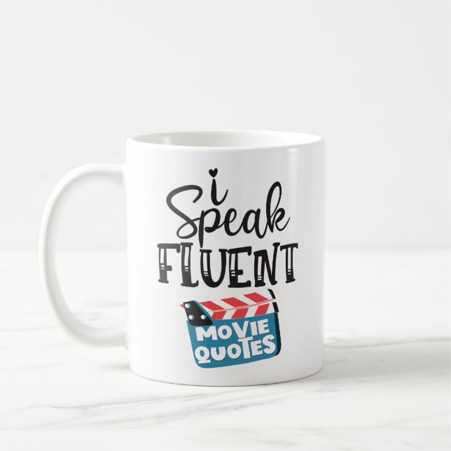 I speak fluent movie quotes fun clapperboard coffee mug (Left)