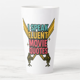 I Speak Fluent Movie Quotes Neon Hollywood Art Latte Mug