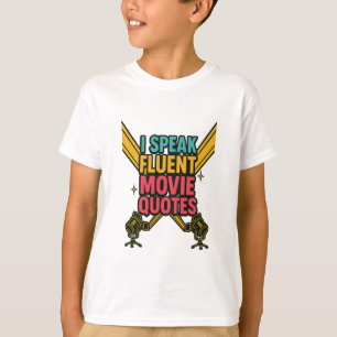 I Speak Fluent Movie Quotes Neon Hollywood Art T-Shirt