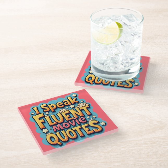 I Speak Fluent Movie Quotes Retro Pop Art Glass Coaster (Angled)