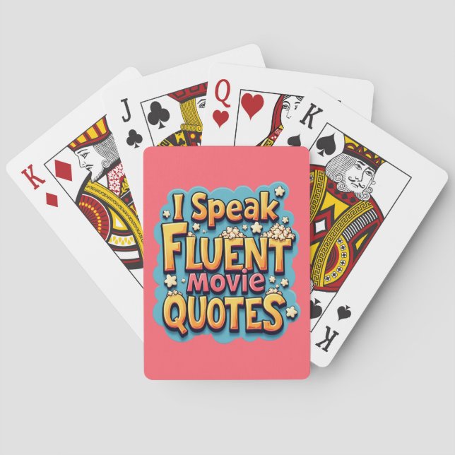 I Speak Fluent Movie Quotes Retro Pop Art Playing Cards (Back)