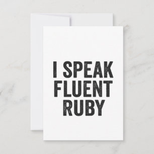 I Speak Fluent Ruby Funny Geek Programming Coder Thank You Card