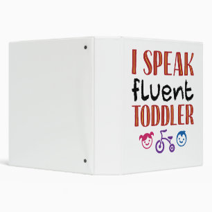 I Speak Fluent Toddler Daycare Teacher Binder