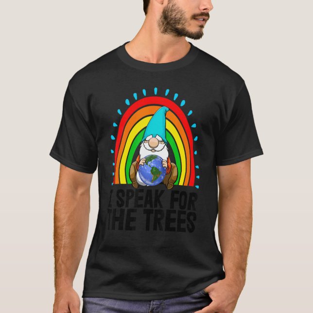 I Speak For The Tree Gnome Women Environment Earth T-Shirt (Front)