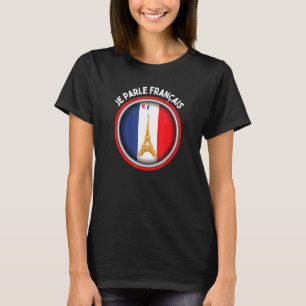 I speak French - Dual language French English -Sou T-Shirt
