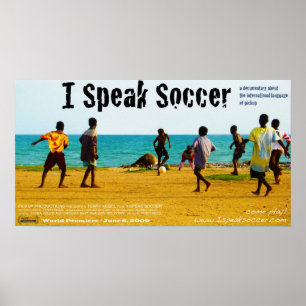 "I Speak Soccer" World Premiere Poster