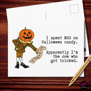 I Spent $80 on Halloween Candy Funny Holiday Postcard
