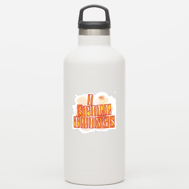 I Spill Things contour autocollant humour cadeau (Gourde)