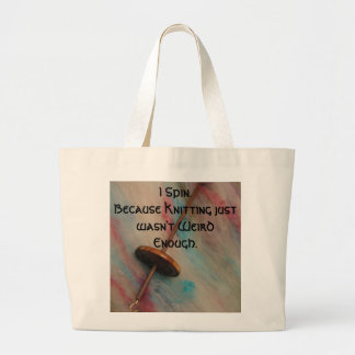 I Spin Large Tote Bag