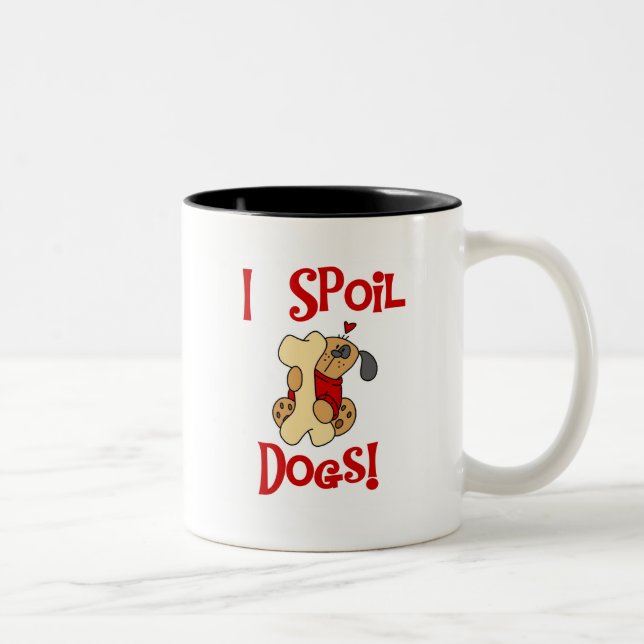 I Spoil Dogs Tshirts and Gifts Two-Tone Coffee Mug (Right)