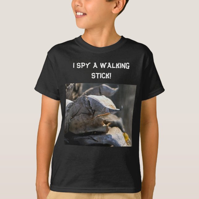 I SPY A WALKING STICK! T-Shirt (Front)