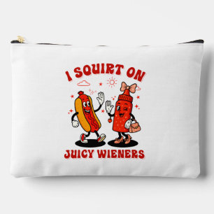 I Squirt On Juicy Wieners Adult Humour Funny Accessory Pouch