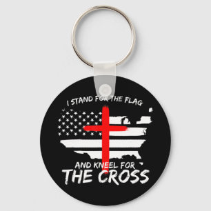 I Stand for the Flag and Kneel for the Cross Patri Keychain