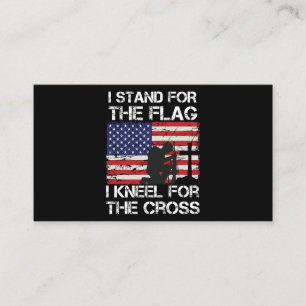 I Stand for The Flag Kneel for The Cross Flag USA Business Card