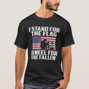 I Stand For The Flag Kneel For The Fallen Memorial T-Shirt