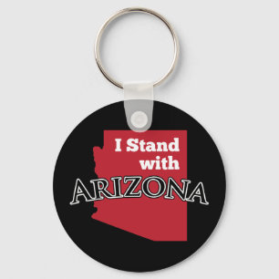 I Stand With Arizona Keychain