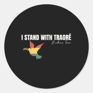 I Stand With Burkina Faso-ibrahim Traoré  Classic Round Sticker