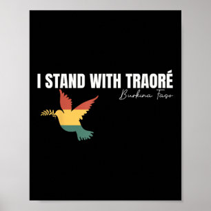 I Stand With Burkina Faso-ibrahim Traoré Poster