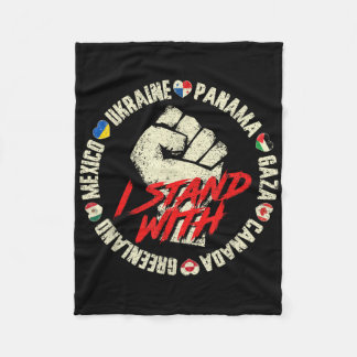 I Stand With Canada Greenland Mexico Panama Gaza U Fleece Blanket