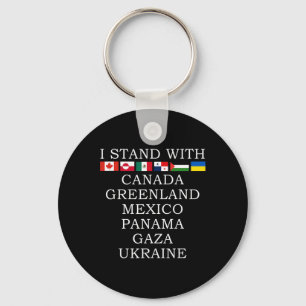 I Stand With Canada Greenland Mexico Panama Gaza U Keychain