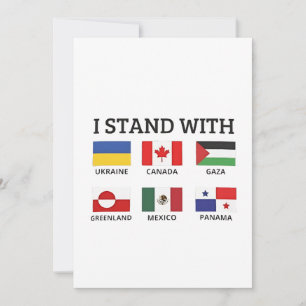 I Stand With Canada Mexico Gaza Ukraine Thank You Card