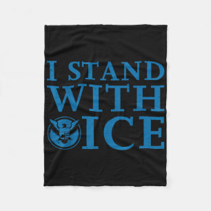 I Stand With Ice  Fleece Blanket