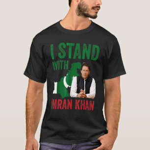 I Stand With Imran Khan Pti Party Pakistan Support T-Shirt