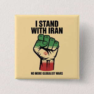 I Stand With Iran Anti War Button