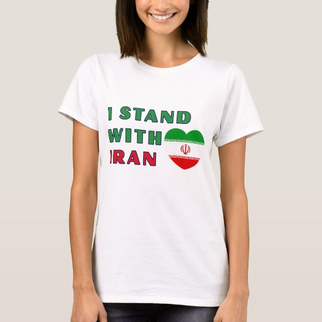 I stand with Iran T-Shirt (Devant)