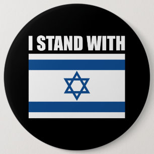 I Stand With Israel 6 Inch Round Button