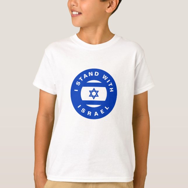 I Stand with Israel custom text and flag T-Shirt (Front)