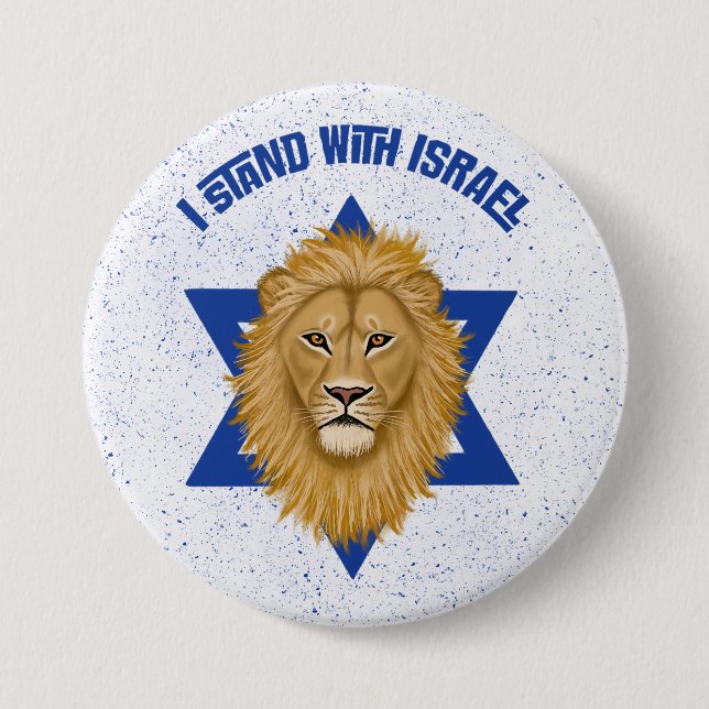 I Stand With Israel . Lion of Judah Star of David 3 Inch Round Button (Front)