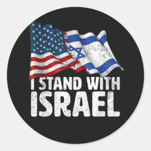 I Stand With Israel USA American Flag  Classic Round Sticker