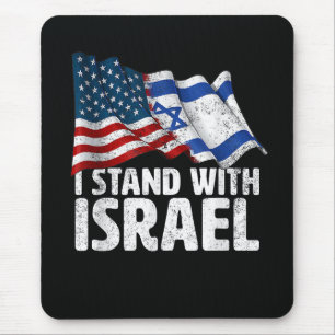 I Stand With Israel USA American Flag  Mouse Pad