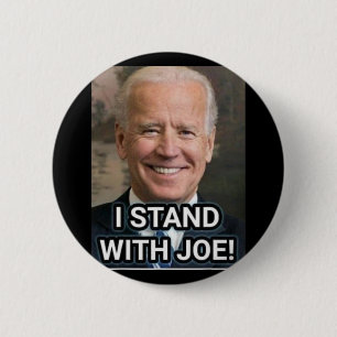 I Stand With Joe Biden1 2 Inch Round Button
