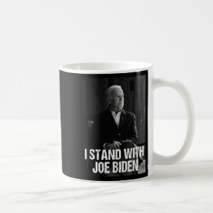 I Stand With Joe Biden 1  Coffee Mug