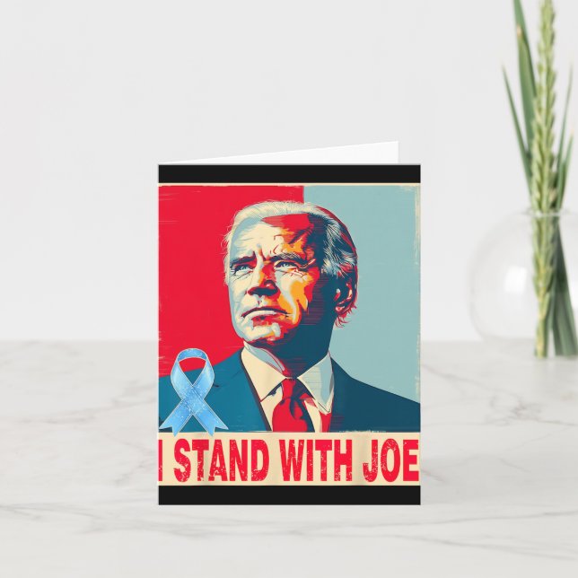 I Stand With Joe Biden  Card (Front)