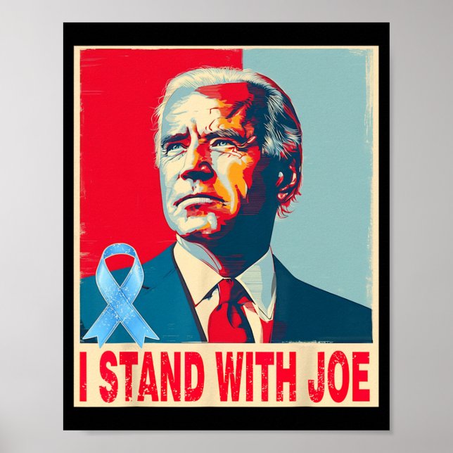 I Stand With Joe Biden  Poster (Front)