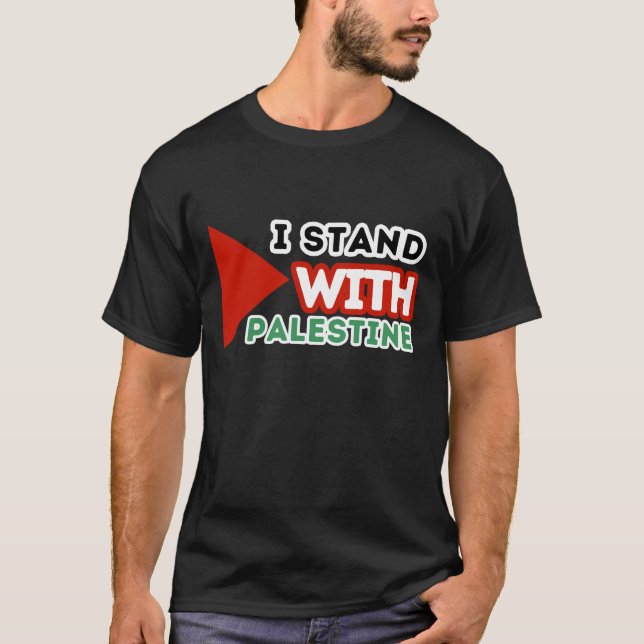 I STAND WITH PALESTINE Black T-Shirt (Front)