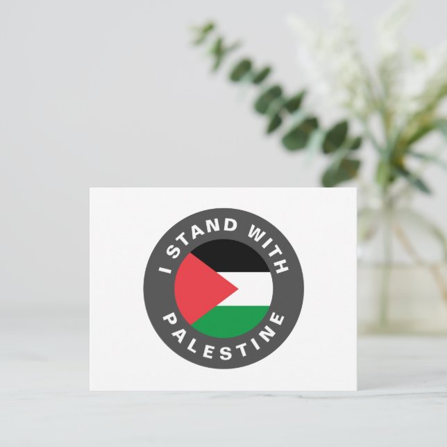 I Stand with Palestine custom text and flag Postcard (Standing Front)