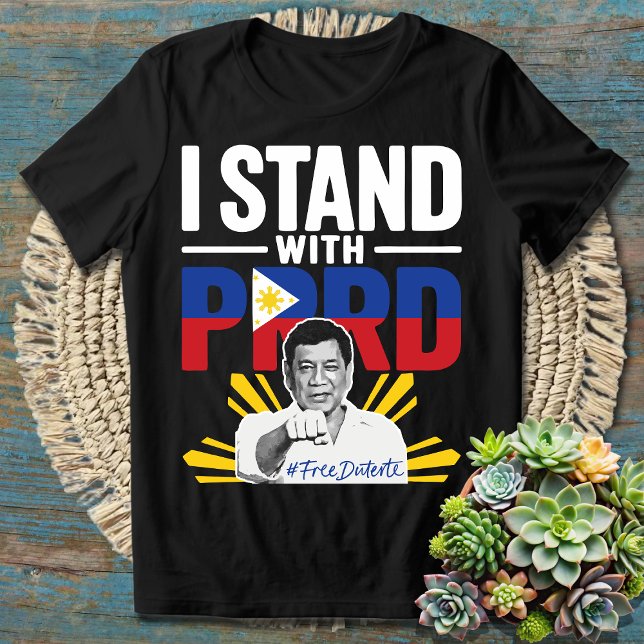 I Stand with PRRD Pinoy Pride Resistance - Duterte T-Shirt (Creator Uploaded)