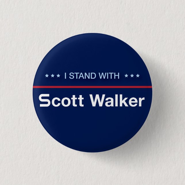 I Stand With Scott Walker 1 Inch Round Button (Front)