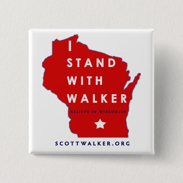 I Stand With Scott Walker 2 Inch Square Button (Front)