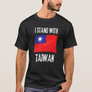 I Stand With Taiwan Flag Taiwanese Flag T-Shirt